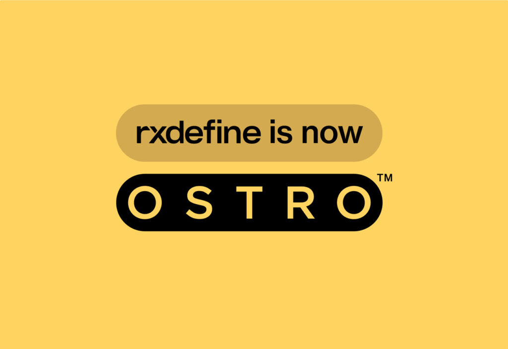 RxDefine is now Ostro