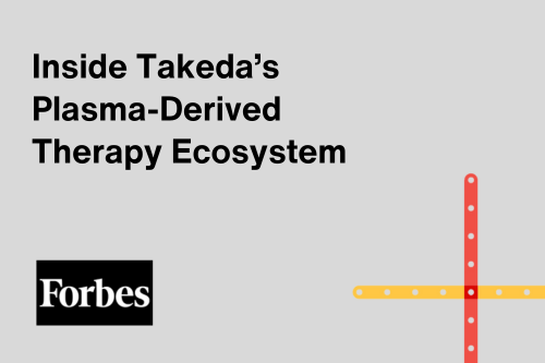 Inside Takeda’s Plasma-Derived Therapy Ecosystem