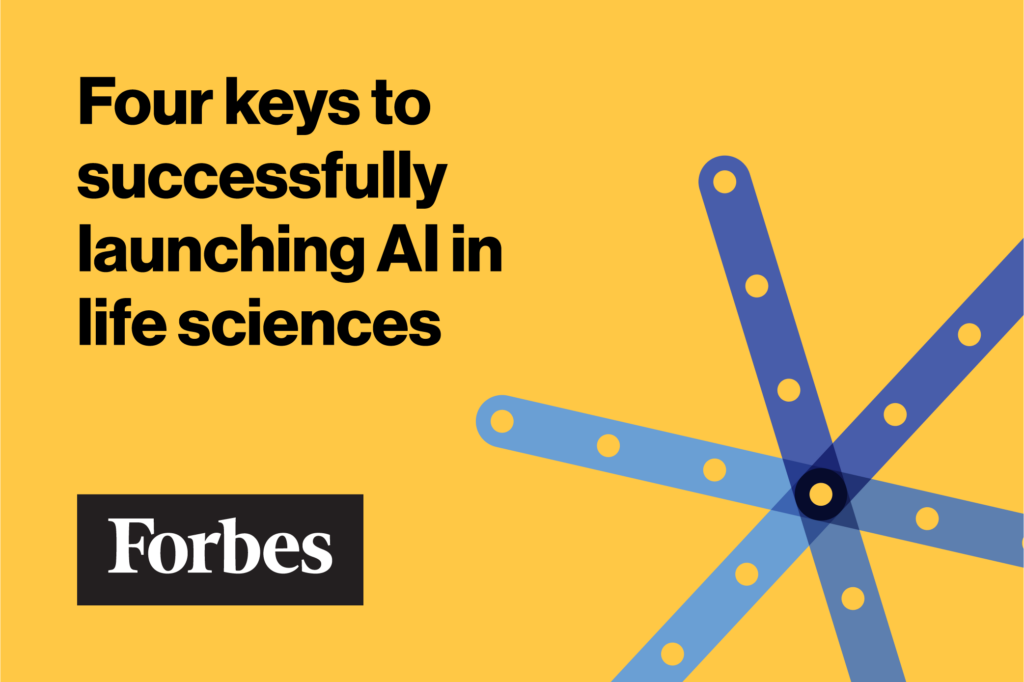 Four keys to successfully launching AI in life sciences