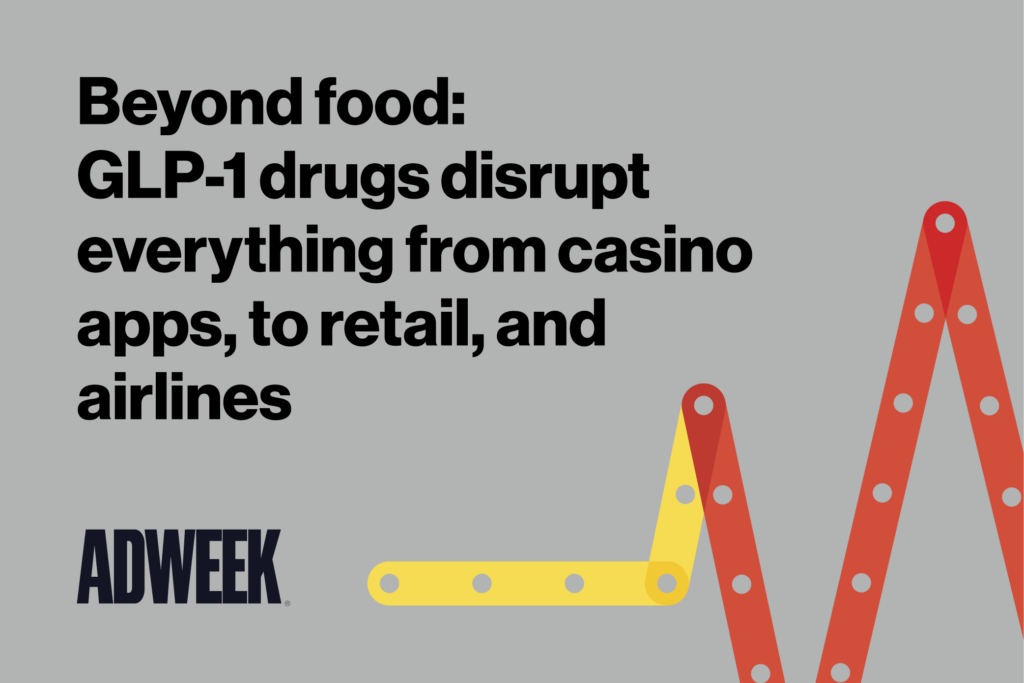 Beyond food: GLP-1 drugs disrupt everything from casino apps, to retail, and airlines