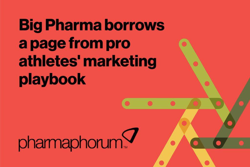 Big Pharma borrows a page from pro athletes’ marketing playbook