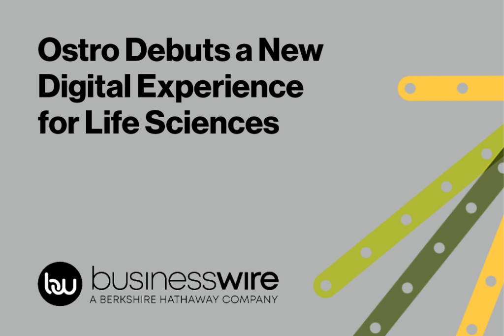 Ostro Debuts a New Digital Experience for Life Sciences Enabling Smarter, More Seamless AI-Powered Provider & Patient Engagement