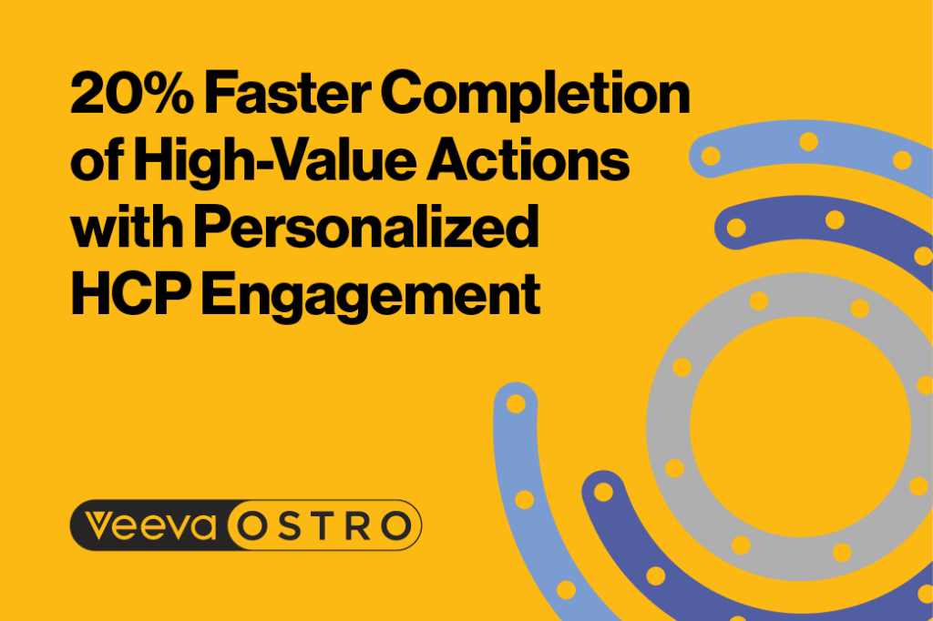 20% Faster Completion of High-Value Actions with Personalized HCP Engagement